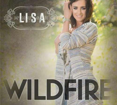 Lisa Mchugh · Wildfire (CD) (2015)