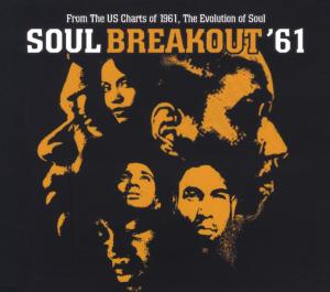 Soul Breakout '61 - V/A - Musique - FANTASTIC VOYAGE - 5055311001432 - 14 mai 2012