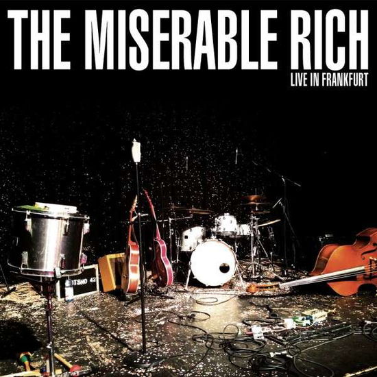 Cover for Miserable Rich · Live In Frankfurt (CD) (2023)