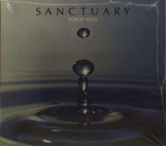 Cover for Robert Reed · Sanctuary (CD) (2014)