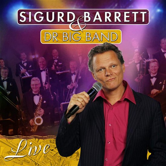 Live - Sigurd Barrett - Muzyka -  - 5700772201432 - 29 października 2007