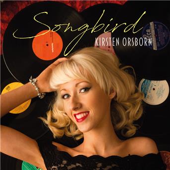 Cover for Kirsten Orsborn · Songbird (CD) (2017)