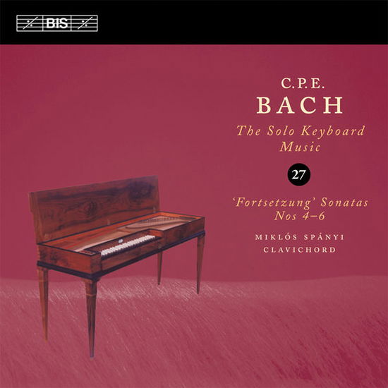 Cover for Bach,c.p.e. / Spanyi,miklos · Solo Keyboard Music 27 (CD) (2013)