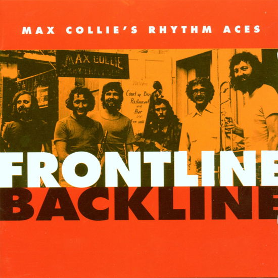 Max Collie's Rhythm Aces - Frontline / Backline - Max Collie's Rhythm Aces - Music - TIMELESS - 8711458050432 - 