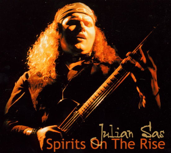 Cover for Julian Sas · Spirits on the Rise (CD) [Digipak] (2012)