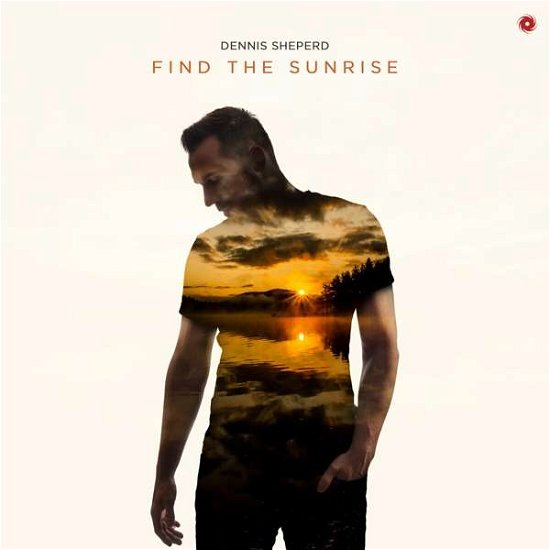 Find The Sunrise - Dennis Sheperd - Musiikki - BLACK HOLE - 8715197021432 - perjantai 15. tammikuuta 2021