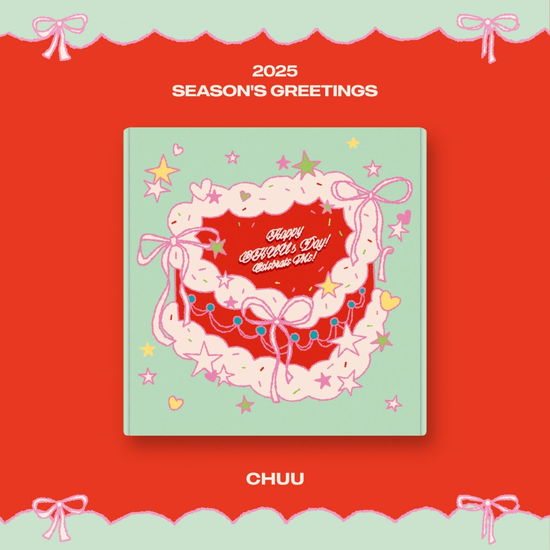 Season's Greetings 2025 - Happy Chuu's Day! Celebrate Me! - CHUU - Produtos - ATRP - 8800260267432 - 20 de dezembro de 2024