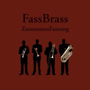 Cover for Fassbrass · Zusammenfassung (CD) (2012)