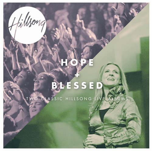 Cover for Hillsong Live · Hope / Blessed (CD) (2011)