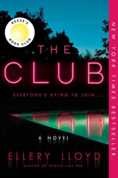 Cover for Ellery Lloyd · The Club: A Novel (Paperback Bog) (2023)