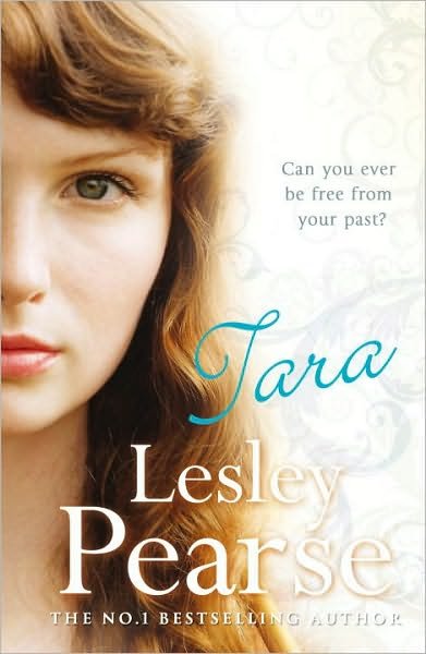 Tara - Lesley Pearse - Livres - Cornerstone - 9780099557432 - 3 mars 2011