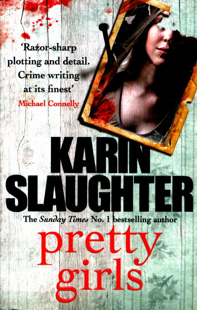 Cover for Karin Slaughter · Pretty Girls (Pocketbok) (2016)