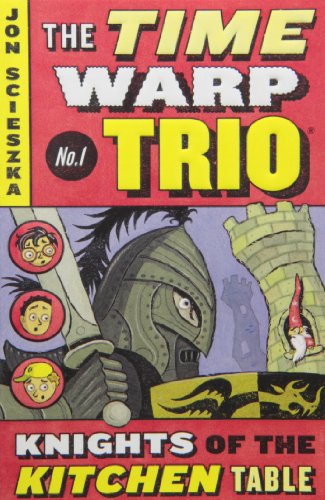 The Knights of the Kitchen Table #1 - Time Warp Trio - Jon Scieszka - Bøker - Penguin Putnam Inc - 9780142400432 - 30. september 1998