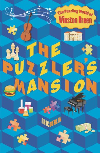 Cover for Eric Berlin · The Puzzler's Mansion: The Puzzling World of Winston Breen - The Puzzling World of Winston Breen (Paperback Book) [Csm edition] (2013)