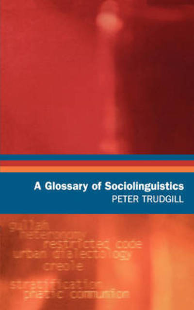 Cover for Peter Trudgill · A Glossary of Sociolinguistics (Pocketbok) (2003)