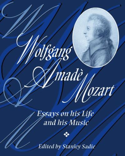 Cover for Sadie · Wolfgang Amadeus Mozart: Essays on His Life and His Music - Adelphi Papers (Hardcover Book) (1996)