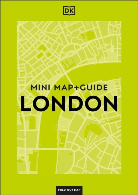 DK Eyewitness London Mini Map and Guide - Pocket Travel Guide - DK Eyewitness - Livres - Dorling Kindersley Ltd - 9780241710432 - 6 février 2025