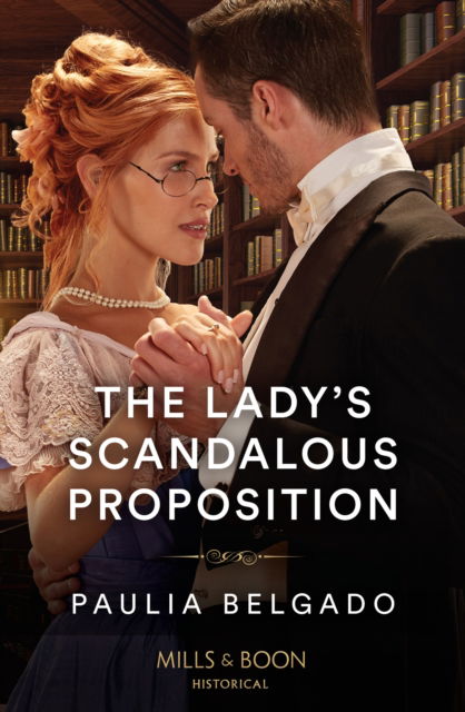 Cover for Paulia Belgado · The Lady's Scandalous Proposition (Paperback Bog) (2023)