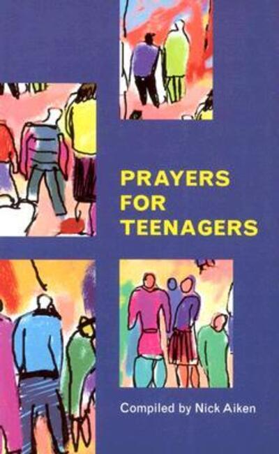 Prayers For Teenagers - Spck - Livros - SPCK Publishing - 9780281055432 - 21 de fevereiro de 2003