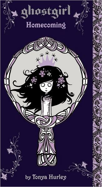 Cover for Tonya Hurley · Ghostgirl: Homecoming - Ghostgirl (Paperback Bog) [Reprint edition] (2010)