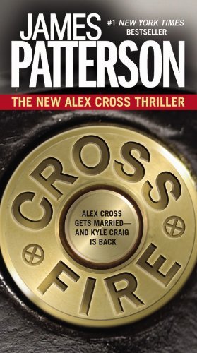 Cover for James Patterson · Cross Fire (Alex Cross) (Hardcover bog) [Lrg edition] (2010)