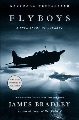 Cover for James Bradley · Flyboys: A True Story of Courage (Paperback Book) (2004)