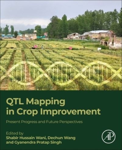 Cover for Shabir Hussain Wani · QTL Mapping in Crop Improvement: Present Progress and Future Perspectives (Paperback Book) (2022)