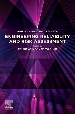 Cover for Harish Garg · Engineering Reliability and Risk Assessment - Advances in Reliability Science (Paperback Book) (2022)