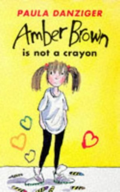 Cover for Paula Danziger · Amber Brown is Not a Crayon (N/A)