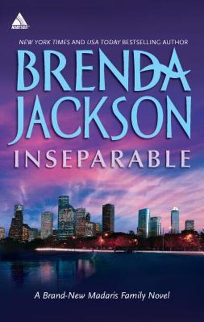 Inseparable (Madaris Family Saga) - Brenda Jackson - Books - Harlequin Kimani - 9780373534432 - April 26, 2011