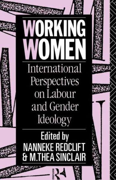 Cover for N Redclift · Working Women: International Perspectives on Labour and Gender Ideology (Paperback Bog) (1991)