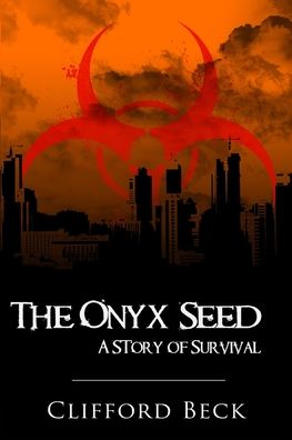 Cover for Clifford Beck · The Onyx Seed (Paperback Book) (2019)