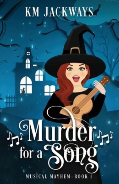 Cover for K M Jackways · Murder for a Song (Paperback Book) (2022)