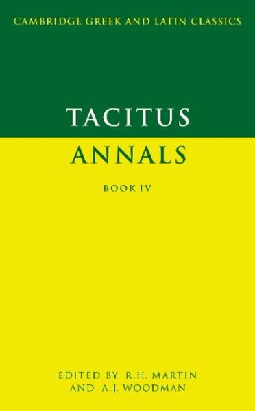 Cover for Tacitus · Tacitus: Annals Book IV - Cambridge Greek and Latin Classics (Pocketbok) (1990)