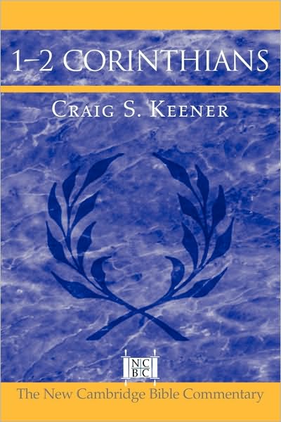 Cover for Craig S. Keener · 1-2 Corinthians - New Cambridge Bible Commentary (Paperback Book) (2005)