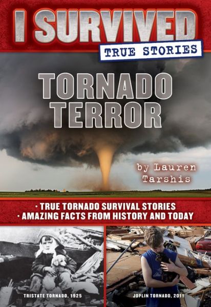 Tornado terror - Lauren Tarshis - Livros - Scholastic, Incorporated - 9780545919432 - 28 de fevereiro de 2017