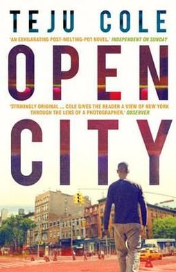 Cover for Teju Cole · Open City (Paperback Book) [Main - Re-issue edition] (2012)