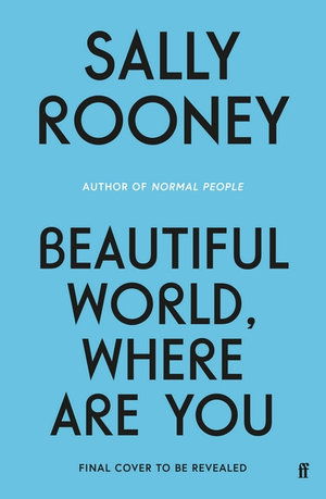 Beautiful World, Where Are You - Sally Rooney - Livros - Faber & Faber - 9780571365432 - 7 de setembro de 2021