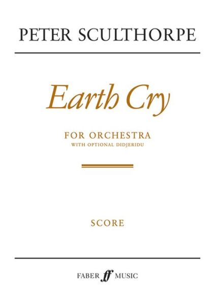 Cover for Peter Sculthorpe · Earth Cry Score (Taschenbuch) (2000)