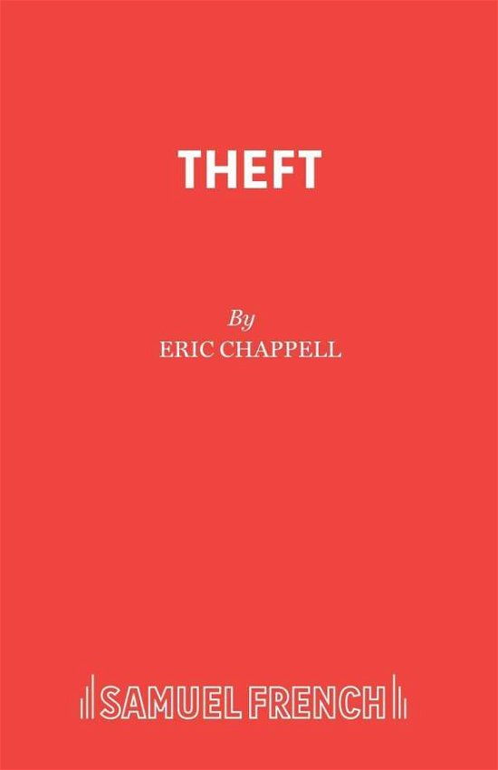 Cover for Eric Chappell · Theft - Acting Edition (Paperback Bog) (1996)