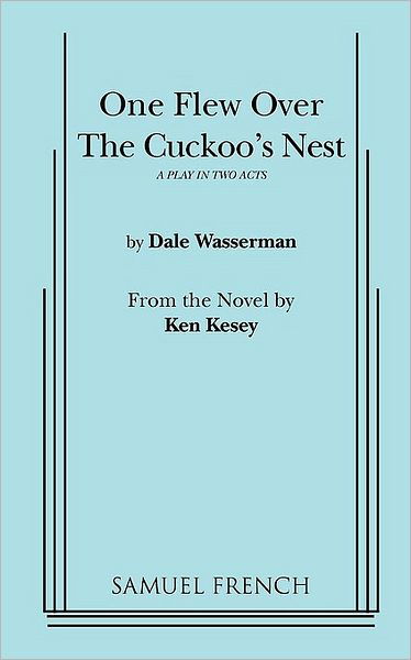 Cover for Dale Wasserman · One Flew Over the Cuckoo's Nest (Paperback Bog) (2010)