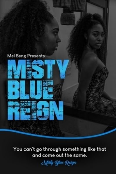 Cover for Mel Beng · Misty Blue Reign (Paperback Book) (2020)