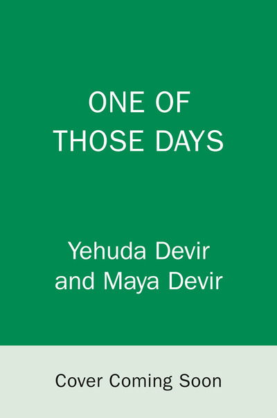 One of Those Days - Yehuda Devir - Books - Random House Publishing Group - 9780593231432 - November 10, 2020