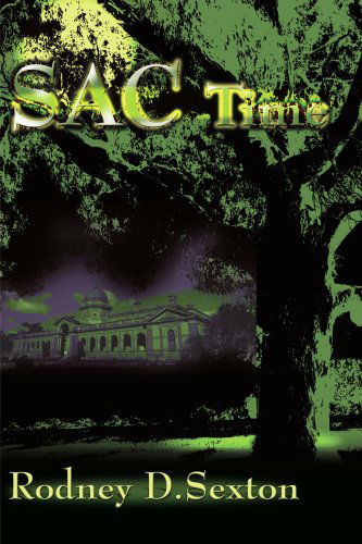 Cover for Rodney Sexton · Sac Time (Paperback Book) (2000)