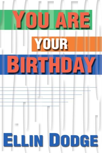 Cover for Ellin Dodge · You Are Your Birthday (Paperback Book) (2000)