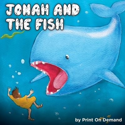 Cover for Print on Demand · Jonah and the fish (Paperback Book) (2021)