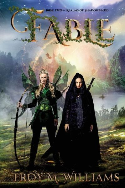 Fable - Book Two of Realms of Shadowblood - Troy M Williams - Livros - Bookpod - 9780648966432 - 12 de agosto de 2021