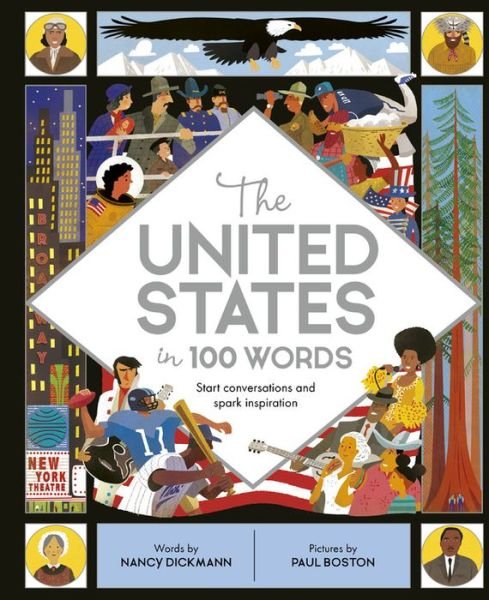 The United States in 100 Words - In a Nutshell - Nancy Dickmann - Bücher - Quarto Publishing PLC - 9780711242432 - 17. September 2019