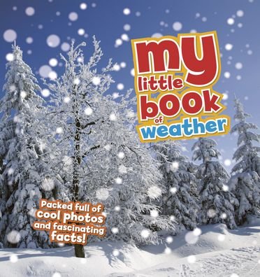 Cover for Claudia Martin · My Little Book of Weather (Hardcover Book) (2022)