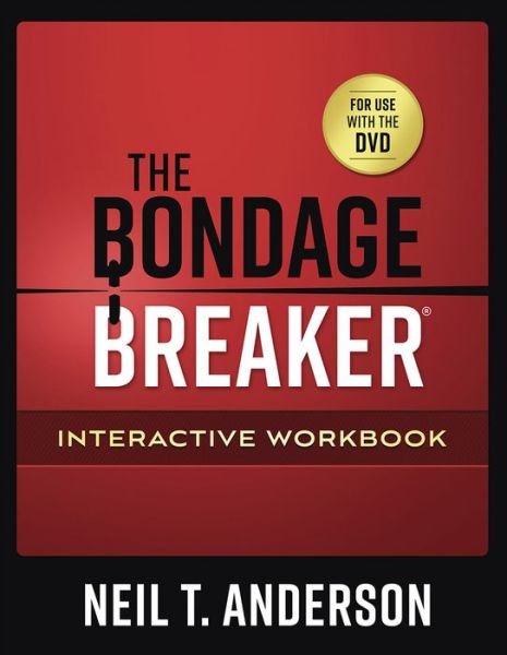 Cover for Neil T. Anderson · The Bondage Breaker (R) Interactive Workbook (Pocketbok) (2019)